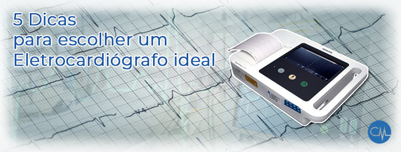 Como escolher o eletrocardiógrafo ideal?